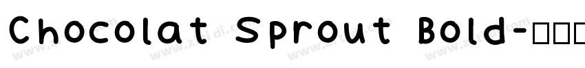 Chocolat Sprout Bold字体转换